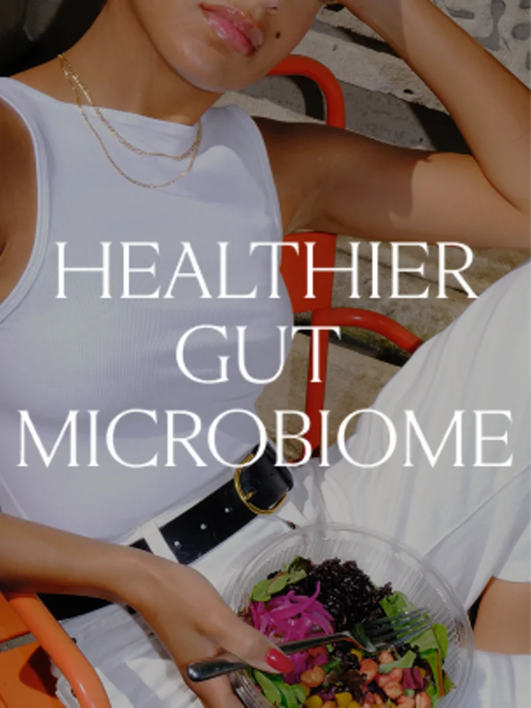 Healthier Gut Microbiome
